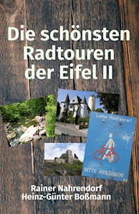 Die schönsten Radtouren der Eifel 2 - Rainer Nahrendorf - ebook