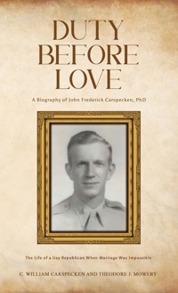 Duty Before Love - Charles William Carspecken - ebook