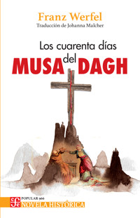 Los cuarenta días del Musa Dagh - Franz Werfel - ebook