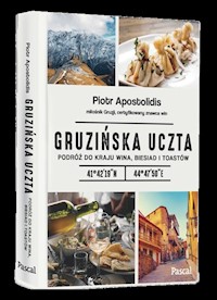 Gruzińska uczta. - Apostolidis Piotr - książka