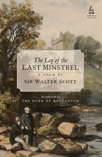 The Lay of The Last Minstrel - Walter Scott - ebook