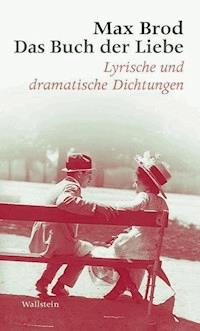 Das Buch der Liebe - Max Brod - ebook