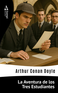 La Aventura de los Tres Estudiantes - Arthur Conan Doyle - ebook