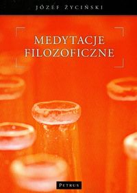 Medytacje filozoficzne - Józef Życiński - książka