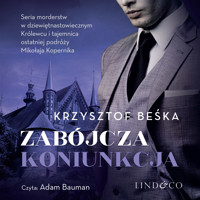 Zabójcza koniunkcja - Krzysztof Beśka - ebook + audiobook + książka