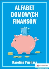 Alfabet domowych finansów - Puchacz Karolina - książka