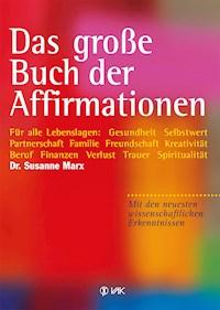 Das große Buch der Affirmationen - Susanne Marx - ebook