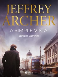 A simple vista - Jeffrey Archer - ebook
