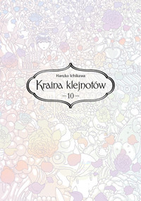 Kraina klejnotów #10 - Haruko Ichikawa - książka