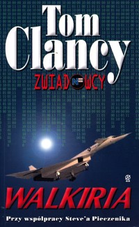 Zwiadowcy (4). Walkiria - Tom Clancy - ebook