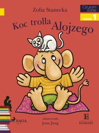 I am reading - Czytam sobie. Koc trolla Alojzego - Zofia Stanecka - ebook