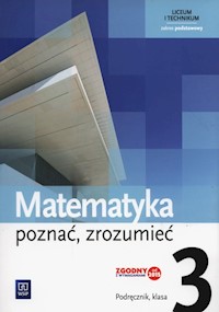 Matematyka Poznać zrozumieć 3 Podręcznik Zakres podstawowy - Przychoda Alina, Strawa Monika, Łaszczyk Zygmunt - książka