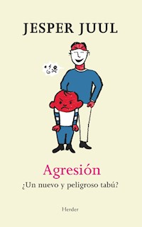 Agresión - Jesper Juul - ebook