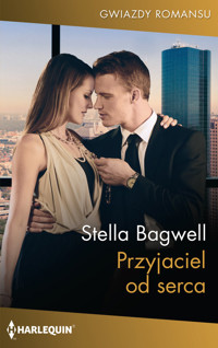 Przyjaciel od serca - Bagwell Stella - ebook + książka