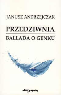 Przedziwnia - Andrzejczak Janusz - książka
