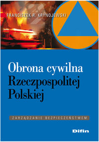 Obrona cywilna Rzeczpospolitej Polskiej - Krynojewski Franciszek R. - książka