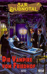 Die Vampire vom Friedhof - Anonym - ebook