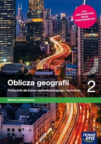 Oblicza geografii 2 Podręcznik Zakres podstawowy - Rachwał Tomasz, Uliszak Radosław, Wiedermann Krzysztof, Kroh Paweł - książka