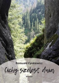 Cichy szelest dnia - Cynkiewicz Romuald - książka