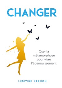 Changer - Ludivine Vernon - ebook