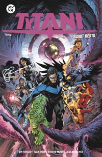 Tytani. Świat Bestii. Tom 2 - Travis Moore, Lucas Meyer, Tom Taylor, Ivan Reis - książka