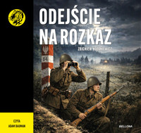 Odejście na rozkaz - Zbigniew Kozakiewicz - audiobook