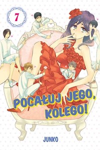 Pocałuj jego, kolego! #07 - Junko - książka