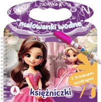 Księżniczki. Zadanka & malowanki wodne - Wioleta Żyłowska - książka