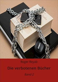 Die verbotenen Bücher - Roger Reyab - ebook