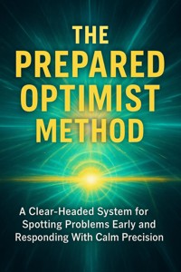 The Prepared Optimist Method - Gideon Hart - ebook