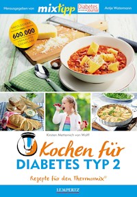 MIXtipp Kochen für Diabetes Typ2 - Kirsten Metternich von Wolff - ebook
