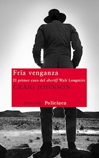 Fría venganza - Craig Johnson - ebook
