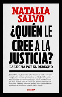 ¿Quién le cree a la Justicia? - Natalia Salvo - ebook