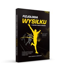 Fizjologia wysiłku z mojego punktu widzenia - Anna Lukanova-Jakubowska - ebook