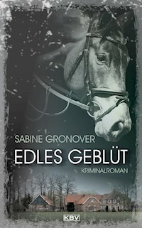 Edles Geblüt - Sabine Gronover - ebook