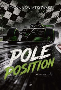 Pole Position. One the grid #1 - Joanna Świątkowska - ebook + audiobook