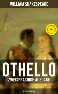 OTHELLO (Zweisprachige Ausgabe: Deutsch-Englisch) - William Shakespeare - ebook