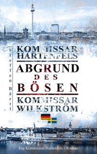 Kommissar Hartenfels - Steffen Bärtl - ebook