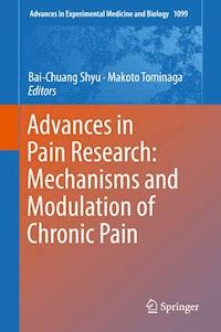 Advances in Pain Research: Mechanisms and Modulation of Chronic Pain -  - ebook
