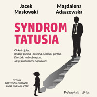 Syndrom tatusia - Jacek Masłowski, Adaszewska Magdalena - ebook + audiobook + książka