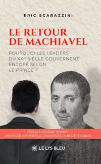 Le retour de Machiavel - Scarazzini Eric - ebook