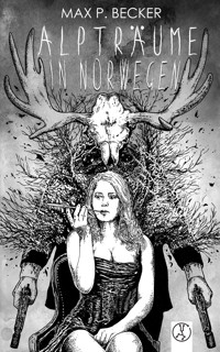Alpträume in Norwegen - Max P. Becker - ebook