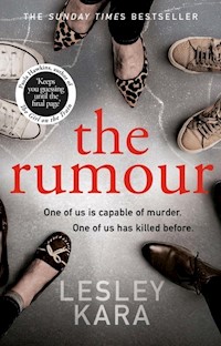 The Rumour - Kara Lesley - książka