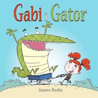 Gabi i Gator - Burks James - książka
