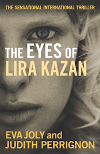 The Eyes of Lira Kazan - Eva Joly - ebook