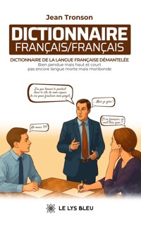 Dictionnaire français/français - Jean Tronson - ebook