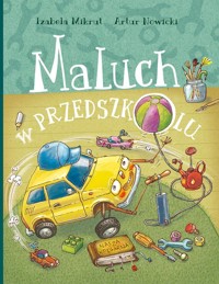 Maluch w przedszkolu - Izabela Mikrut - książka