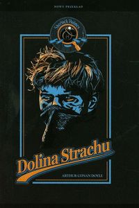 Sherlock Holmes Dolina strachu - Doyle Athur Conan - książka