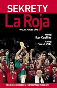 Sekrety La Roja - Miguel Ángel Díaz - ebook