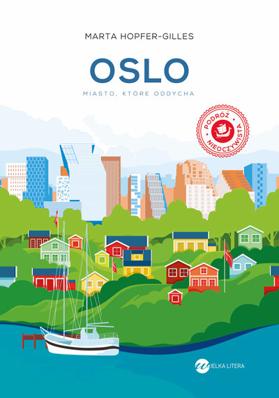 Okładka książki Oslo. Miasto, które oddycha
